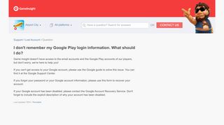 
                            13. I don't remember my Google Play login information. What should I do?