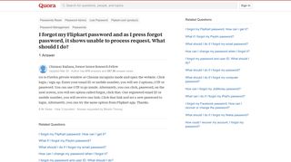 
                            5. I forgot my Flipkart password and as I press forgot password, it ...