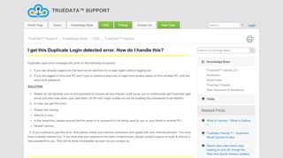 
                            12. I get this Duplicate Login detected error. How do I handle this ...