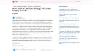 
                            7. I have 26000 Jet Miles (Jet Privilege). What is the best way to ...