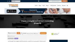 
                            11. I have a netgear ex6120 not connecting properly - Router Login Support