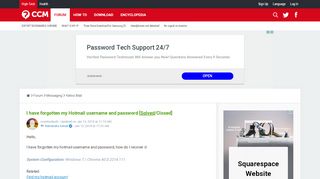 
                            4. I have forgotten my Hotmail username and password [Solved] - Ccm.net