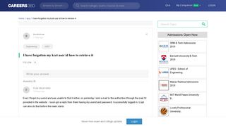 
                            2. I have forgotten my kcet user id how to retrieve it - Careers360