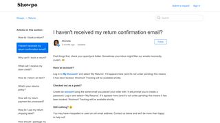 
                            11. I haven't received my return confirmation email? – Showpo.