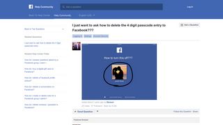 
                            6. I just want to ask how to delete the 4 digit passcode entry to Facebook ...
