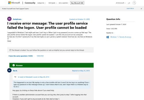 
                            4. I receive error message: The user profile service failed the ...