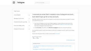 
                            8. I received an email that I created a new Instagram account, but I didn't ...