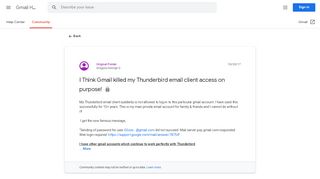 
                            3. I Think Gmail killed my Thunderbird email client access on purpose ...