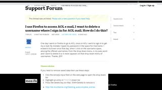 
                            12. I use Firefox to access AOL e mail, I want to delete a username where I ...