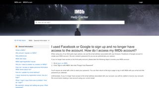 
                            3. I used Facebook or Google to sign up and no longer ... - IMDb | Help