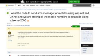 
                            9. I want the code to send sms message for mobiles using asp.net and ...