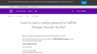 
                            9. I want to reset a mailbox password in CallPilot Manager. How do I ...