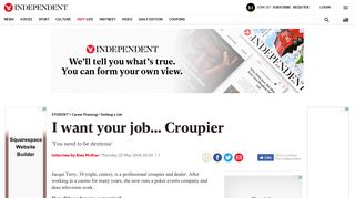 
                            4. I want your job... Croupier | The Independent