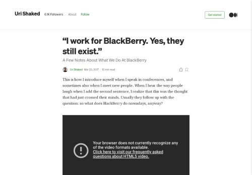 
                            7. “I work for BlackBerry. Yes, they still exist.” – Uri Shaked – Medium