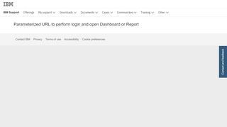 
                            2. IBM Parameterized URL to perform login and open Dashboard or ...
