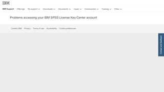
                            3. IBM Problems accessing your IBM SPSS License Key Center account ...