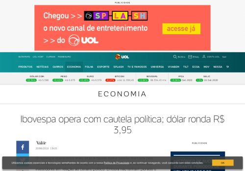 
                            11. Ibovespa opera com cautela política; dólar ronda R$ 3,95 - 20/08 ...