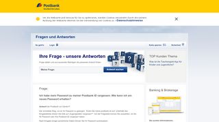 
                            2. Ich habe mein Passwort zu meiner Postbank ID vergessen. Wie