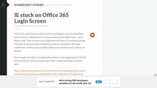 
                            13. IE stuck on Office 365 Login Screen | SharePoint Studies