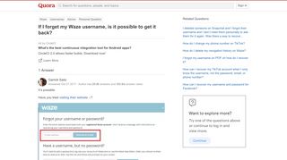 
                            8. If I forget my Waze username, is it possible to get it back? - ...