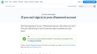 
                            13. If you can't sign in to your 1Password account - 1Password Support