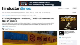 
                            8. IIT-FIITJEE dispute continues, Delhi Metro covers up logo at station ...