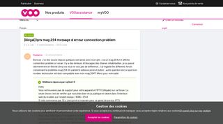 
                            10. [illégal] Iptv mag 254 message d erreur connection problem | VOO