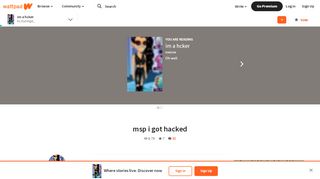 
                            4. im a hcker - msp i got hacked - Wattpad