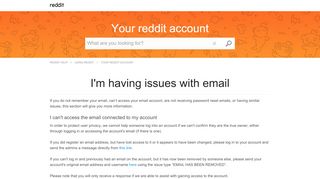 
                            12. I'm having issues with email | Reddit Help