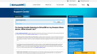 
                            12. I'm having trouble listening to SiriusXM on my Amazon Alexa device ...