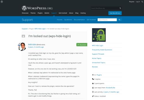 
                            2. I'm locked out (wps-hide-login) | WordPress.org