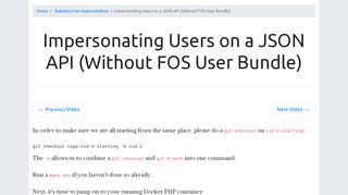 
                            11. Impersonating Users on a JSON API (Without FOS User Bundle)