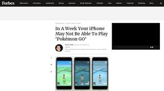 
                            9. In A Week Your iPhone May Not Be Able To Play 'Pokémon GO' - Forbes
