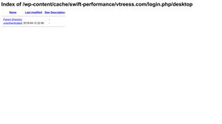 
                            11. Index of /wp-content/cache/swift-performance/vtreess.com/login.php
