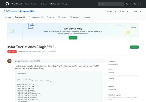 
                            10. IndexError at /saml2/login/ · Issue #13 · OTA-Insight/djangosaml2idp ...
