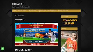 
                            4. Indomaxbet | WWW.MAXBET.COM | Daftar Indomaxbet