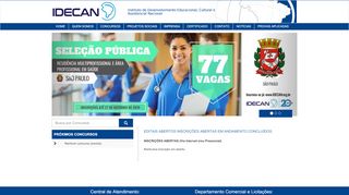 
                            4. INSCRIÇÕES ABERTAS (Via Internet e/ou Presencial) - idecan.Org.Br