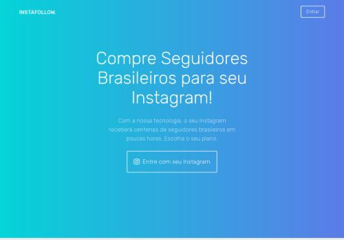 
                            1. InstaFollow — Ganhar Seguidores no Instagram