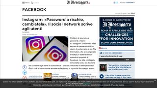 
                            1. Instagram: «Password a rischio, cambiatela». Il social network scrive ...