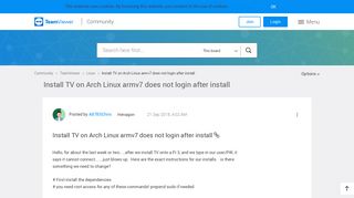 
                            9. Install TV on Arch Linux armv7 does not login after install ...