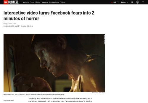 
                            10. Interactive video turns Facebook fears into 2 minutes of horror - CNN