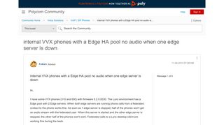 
                            4. internal VVX phones with a Edge HA pool no audio w... - Polycom ...