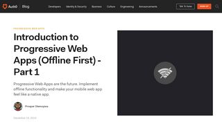 
                            8. Introduction to Progressive Web Apps (Offline First) - Part 1 - Auth0