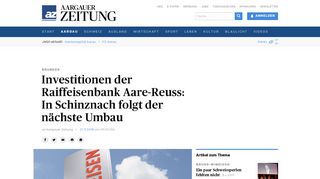 
                            9. Investitionen der Raiffeisenbank Aare-Reuss: In Schinznach folgt der ...