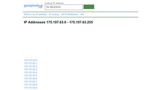 
                            11. IP Addresses 175.107.63.0 - 175.107.63.255 | Geo IP Lookup