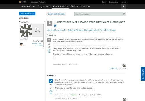 
                            9. IP Addresses Not Allowed With HttpClient.GetAsync? - MSDN - Microsoft