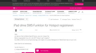 
                            3. iPad ohne SMS-Funktion für Hotspot registrieren - Telekom hilft ...