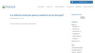 
                            8. Is a different email per agency needed to set up the login? • Tellus, LLC