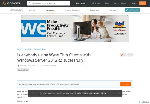 
                            3. Is anybody using Wyse Thin Clients with Windows Server 2012R2 ...