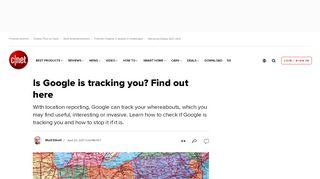 
                            13. Is Google is tracking you? Find out here - CNET